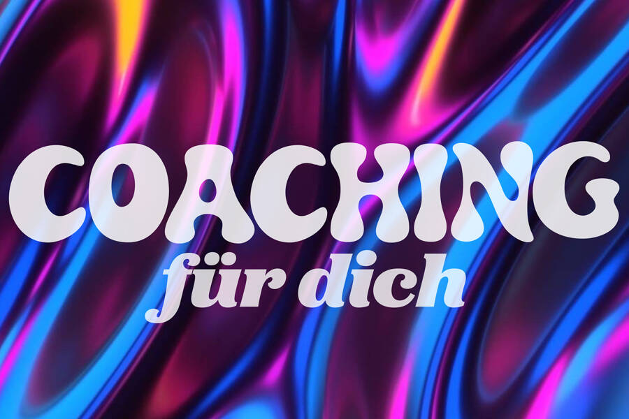 Coaching für dich <3